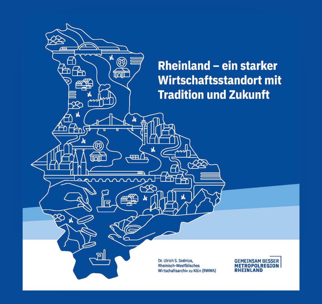 Rheinland - ein starker Wirtschaftsstandort mit Tradition und Zukunft